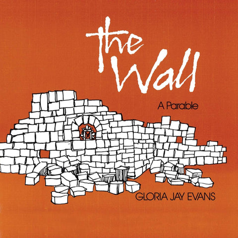 Wall: A Parable