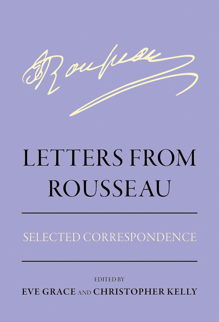 Letters from Rousseau Selected Correspondence