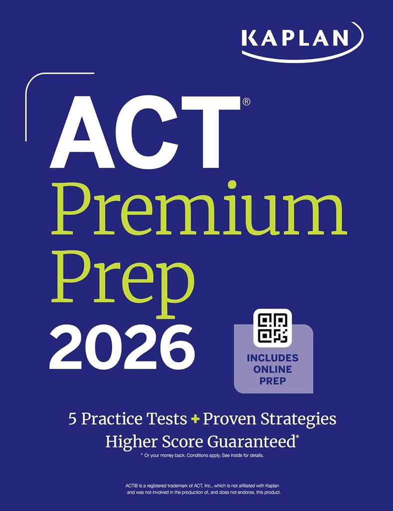 ACT Premium Prep 2026 Includes 5 Full Length Practice Tests, 100s of Practice Questions + 1 Year Access to Online Quizzes and Video Instruction