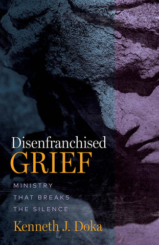 Disenfranchised Grief Ministry That Breaks the Silence