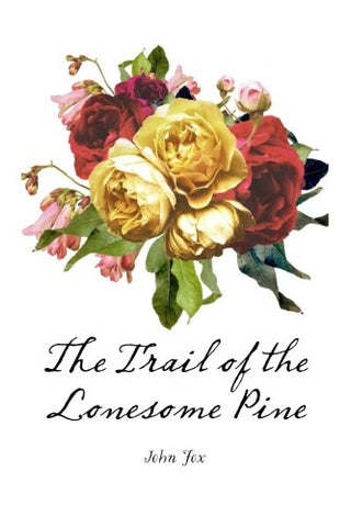 Trail of the Lonesome Pine