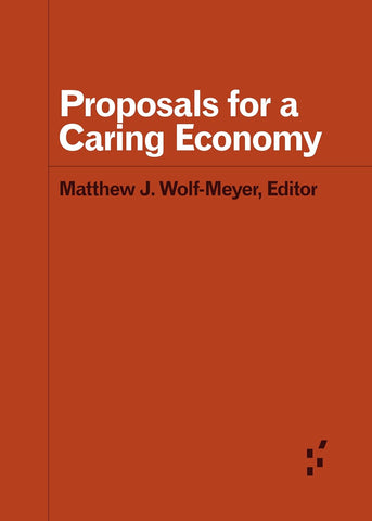 Proposals for a Caring Economy