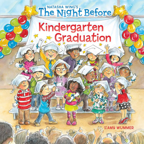 Night Before Kindergarten Graduation
