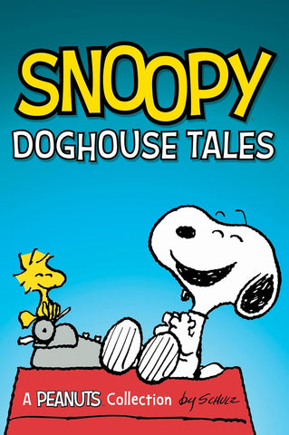 Snoopy: Doghouse Tales: Volume 18