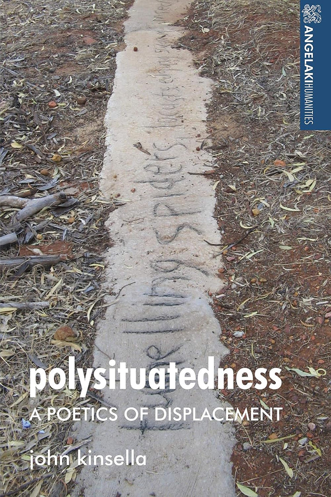Polysituatedness A Poetics of Displacement