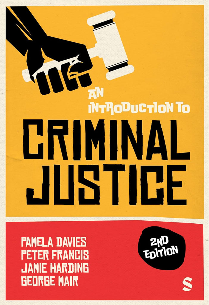 Introduction to Criminal Justice (Second Edition)