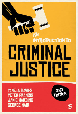 Introduction to Criminal Justice (Second Edition)