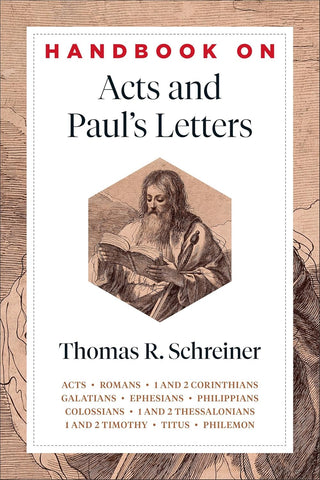 Handbook on Acts and Paul's Letters (Handbooks on the New Testament)