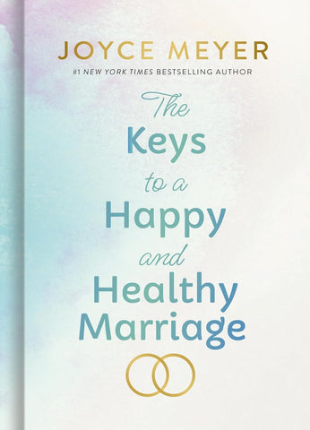 Keys to a Happy and Healthy Marriage