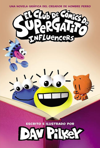 El Club de Comics de Supergatito: Influencers (Cat Kid Comic Club: Influencers)