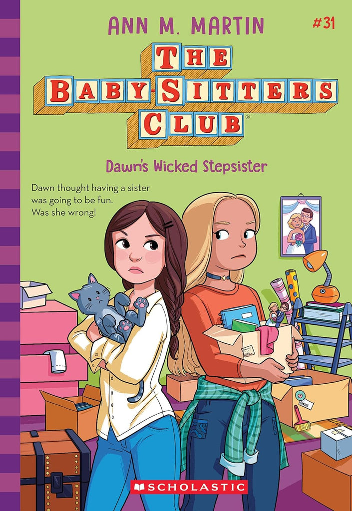 Dawn's Wicked Stepsister (the Baby-Sitters Club #31)