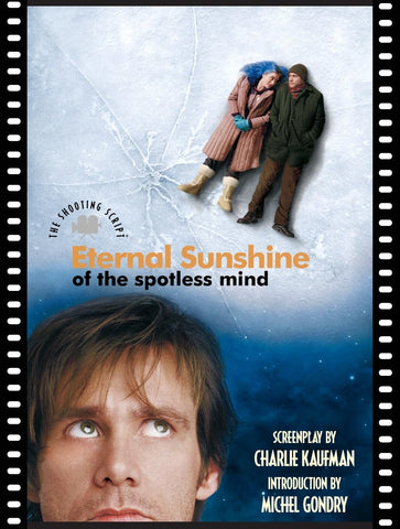 Eternal Sunshine of the Spotless Mind (Shooting Script)