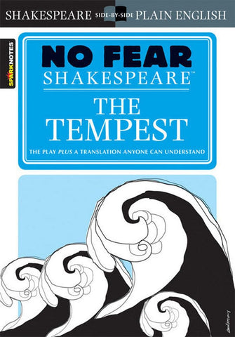Tempest: No Fear Shakespeare Side-By-Side Plain English