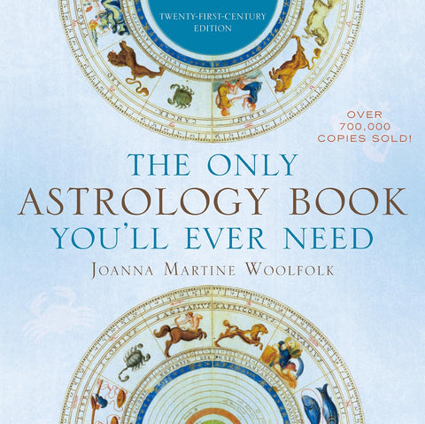 Only Astrology Book You'll Ever Need (Twenty-First-Century)