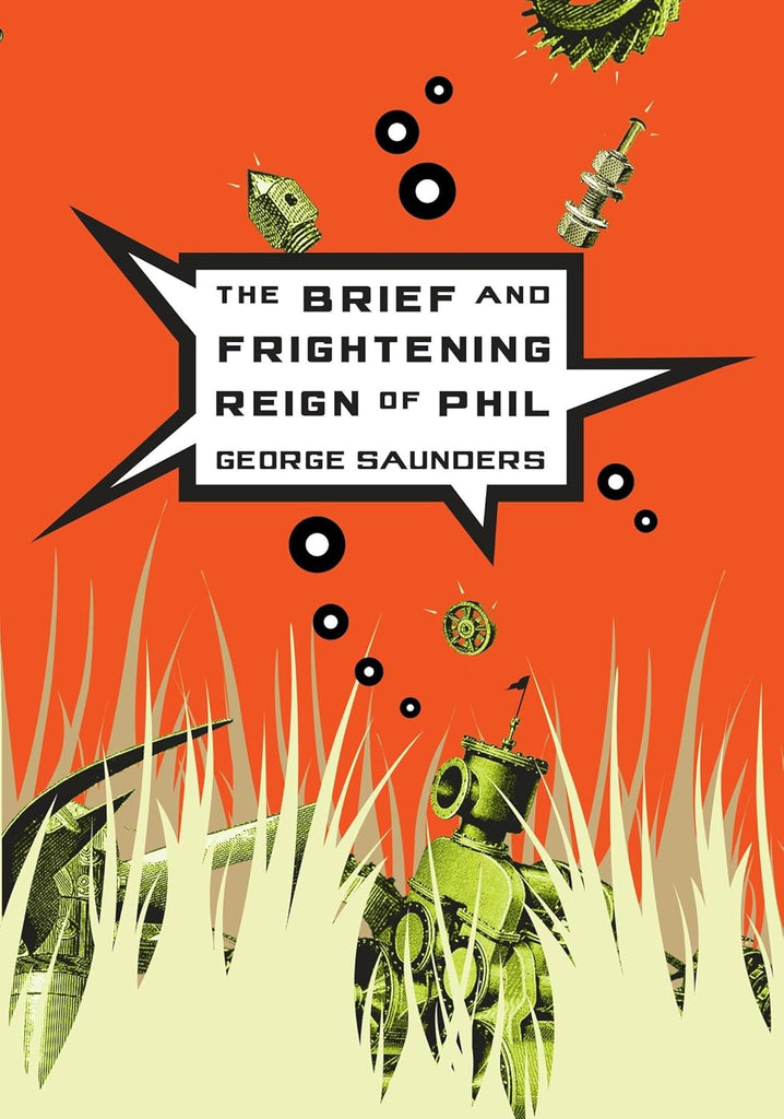 Brief and Frightening Reign of Phil