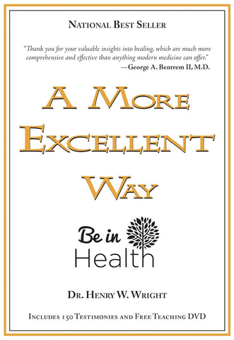 More Excellent Way: Be in Health [With DVD]