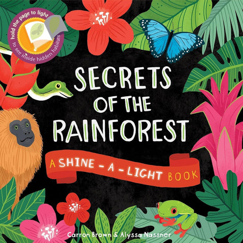 Secrets of the Rain Forest