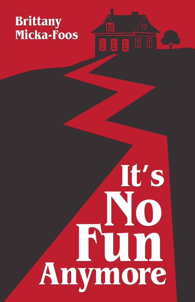 It's No Fun Anymore