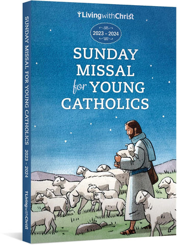 2023-2024 Living with Christ Sunday Missal for Young Catholics
