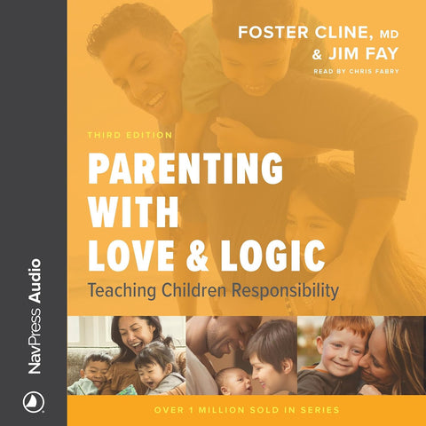 Parenting with Love and Logic: Teaching Children Responsibility (Enlarged)