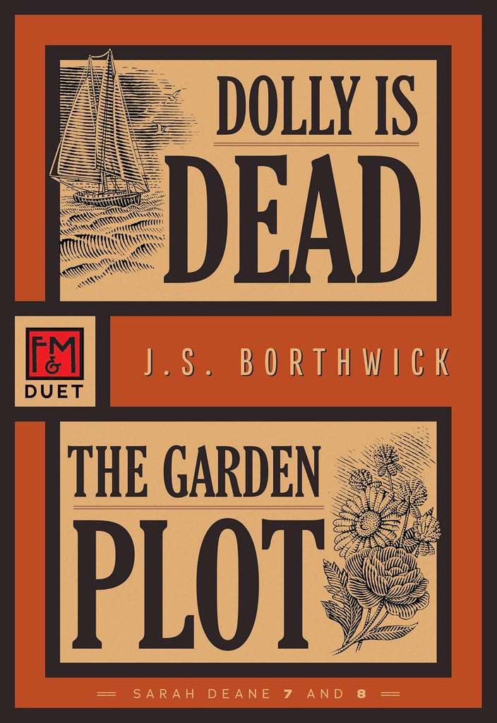 Dolly Is Dead / The Garden Plot Sarah Deane 7 and 8