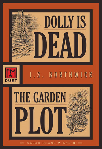 Dolly Is Dead / The Garden Plot Sarah Deane 7 and 8