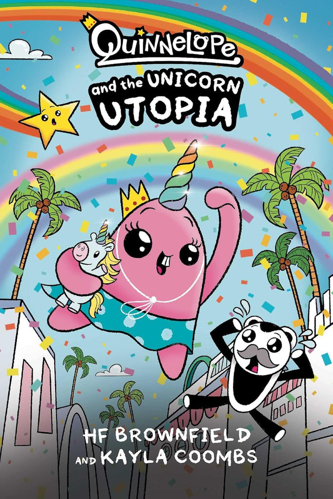 Quinnelope and the Unicorn Utopia