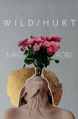Wild/Hurt Poems