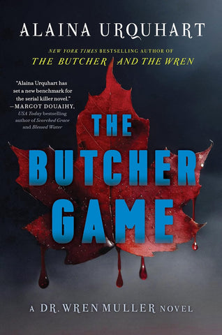 Butcher Game: A Dr. Wren Muller Novel