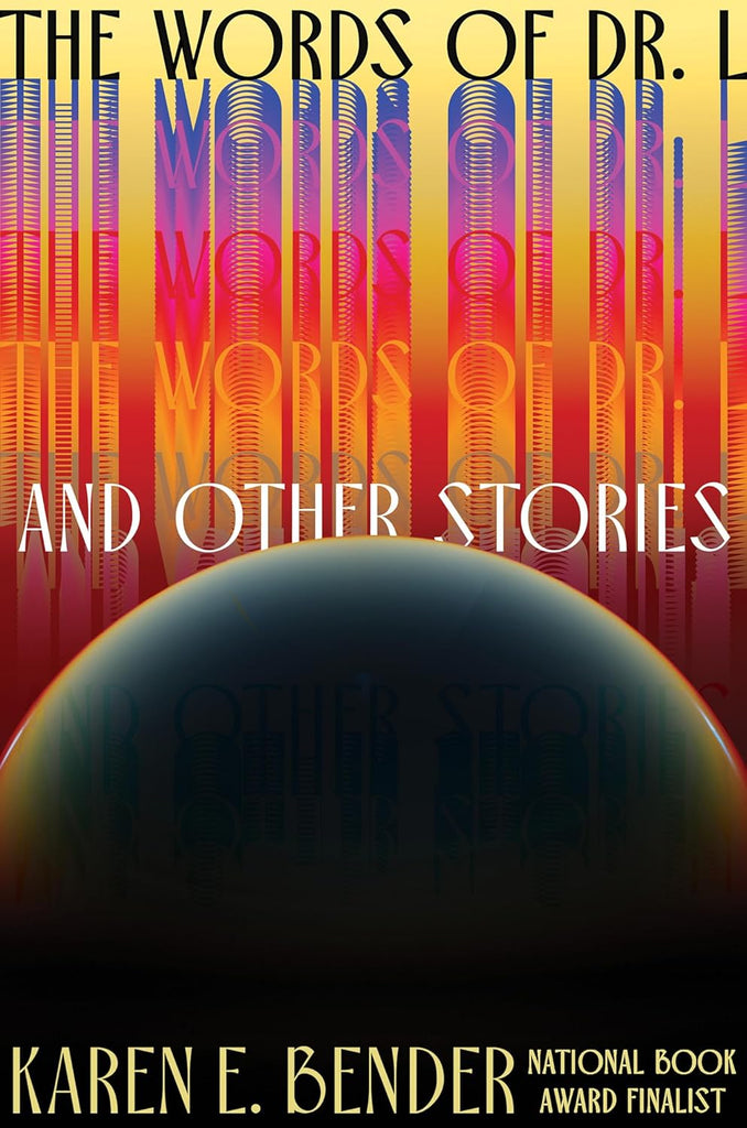 Words of Dr. L: & Other Stories