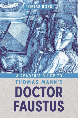 Reader's Guide to Thomas Mann's Doctor Faustus
