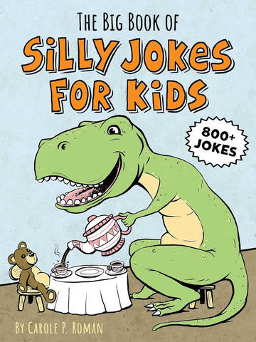 Big Book of Silly Jokes for Kids