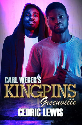 Carl Weber's Kingpins Greenville