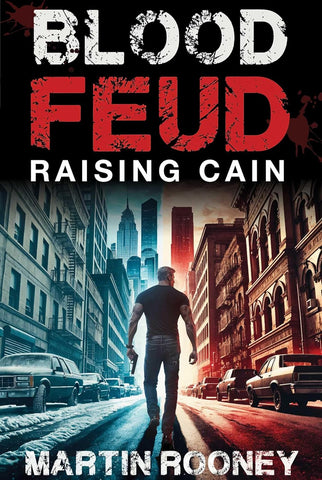 Blood Feud: Raising Cain: A Lee Cain Novel