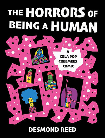 Horrors of Being a Human A Cola Pop Creemees Comic