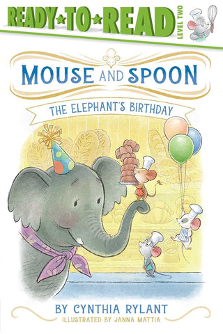Elephant's Birthday: Ready-To-Read Level 2
