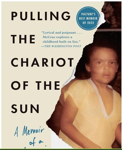 Pulling the Chariot of the Sun A Memoir of a Kidnapping