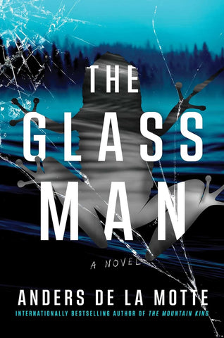 Glass Man