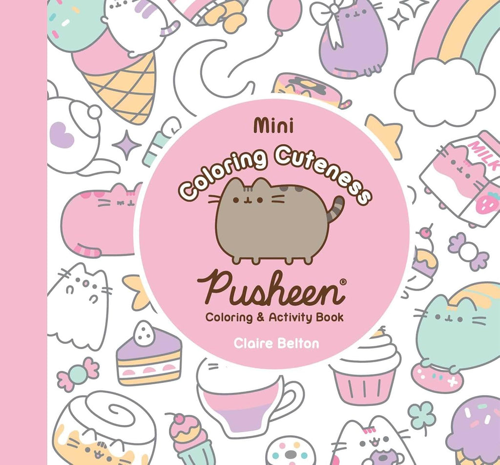 Mini Coloring Cuteness A Pusheen Coloring & Activity Book