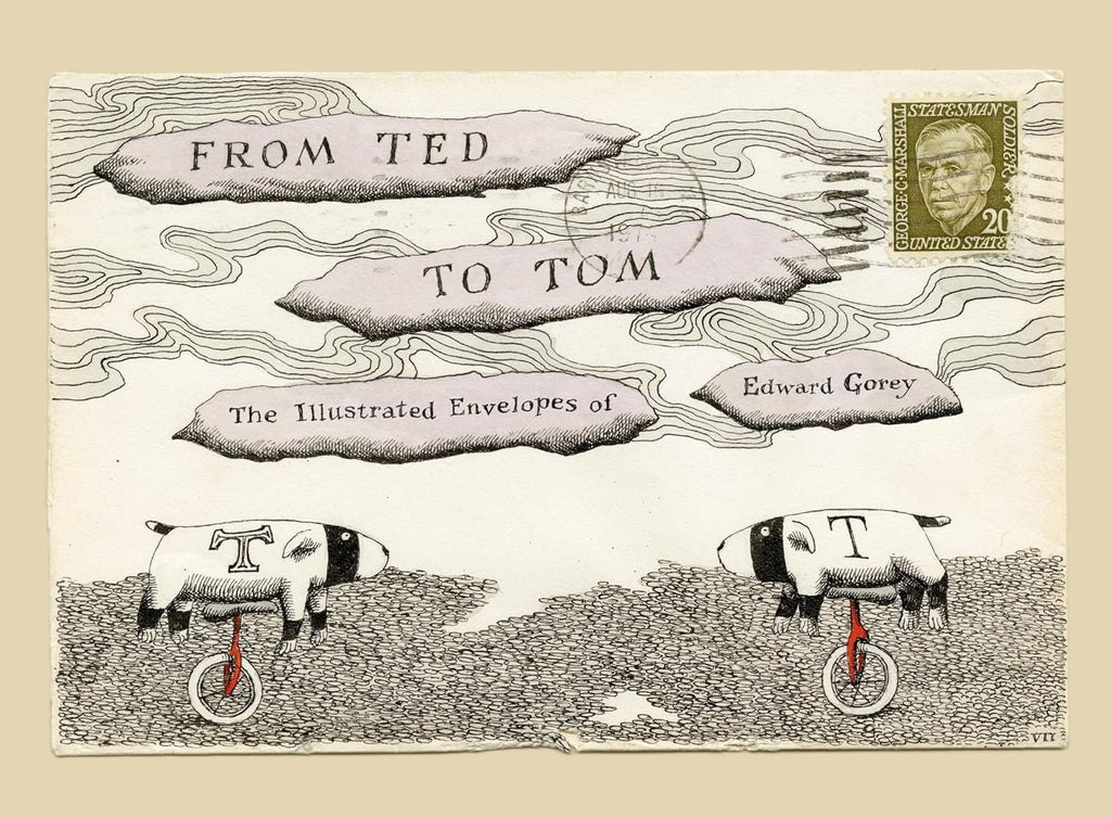 From Ted to Tom: The Illustrated Envelopes of Edward Gorey