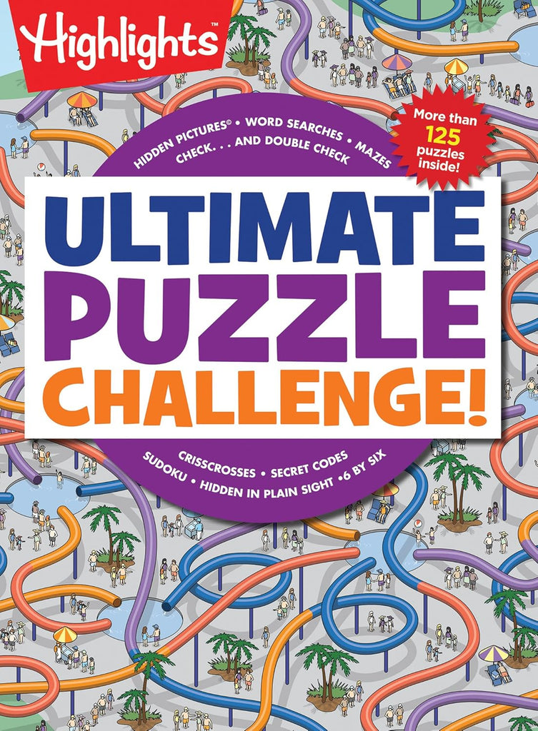Ultimate Puzzle Challenge!: 125+ Brain Games for Kids, Mazes, Brain Teasers, Word Searches, Crossword Puzzles, Sudoku, Logic Puzzles and More, Kids Ac