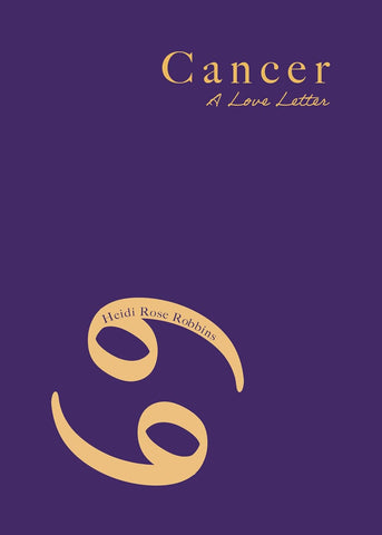 Cancer A Love Letter
