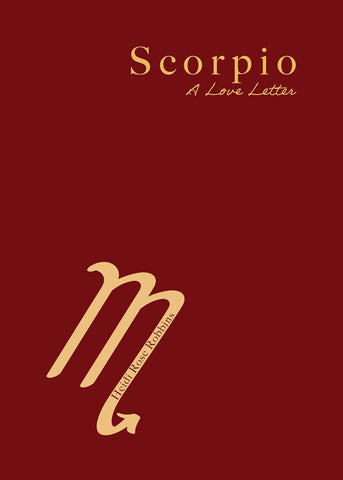Scorpio A Love Letter