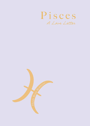 Pisces A Love Letter