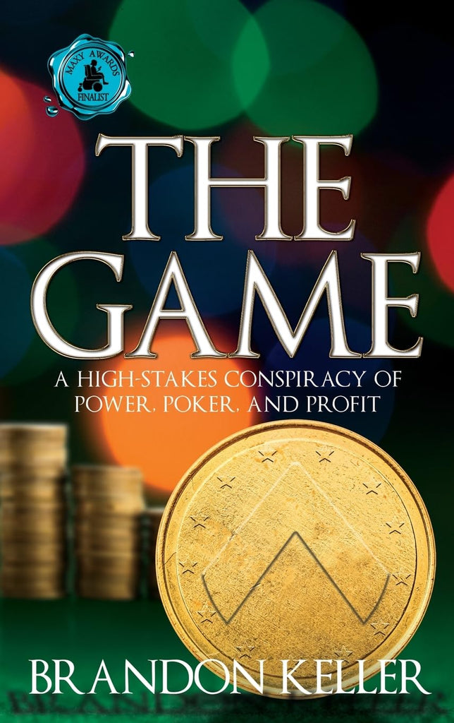 Game A High-Stakes Conspiracy of Power, Poker, and Profit