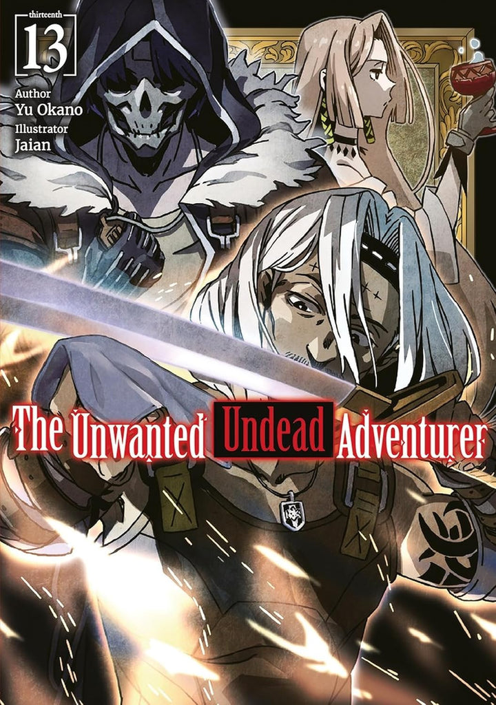 Unwanted Undead Adventurer Volume 13 (Light Novel)