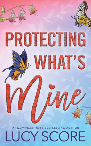 Protecting What's Mine