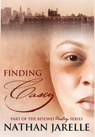 Finding Casey Part of the Beyond Poetry Series