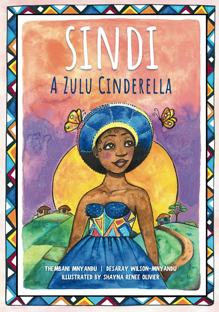 Sindi: A Zulu Cinderella