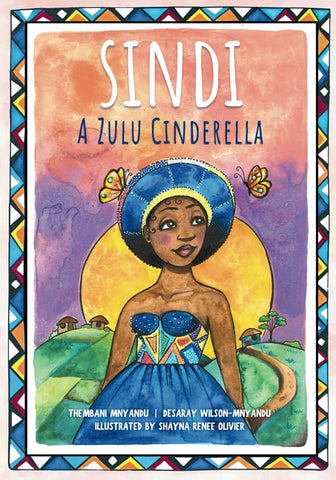 Sindi: A Zulu Cinderella